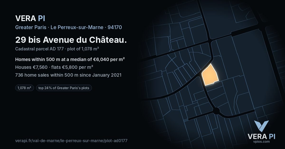 29 bis Avenue du Château, Le Perreux-sur-Marne at night – the plot lit, the parcels around coloured by the prices near them