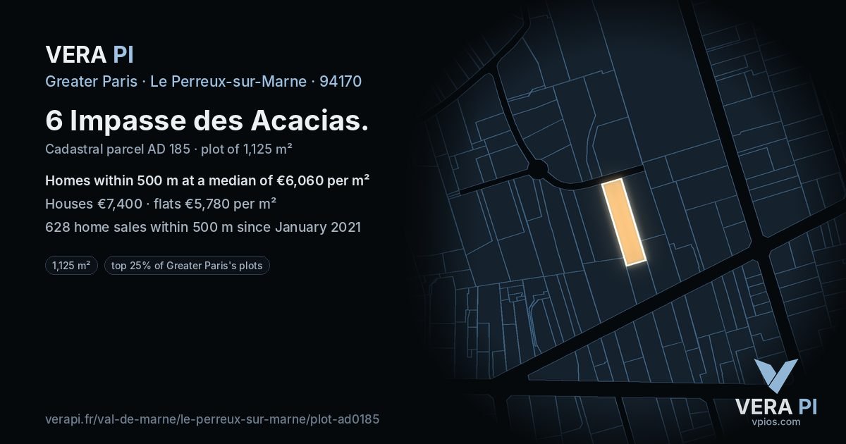 6 Impasse des Acacias, Le Perreux-sur-Marne at night – the plot lit, the parcels around coloured by the prices near them