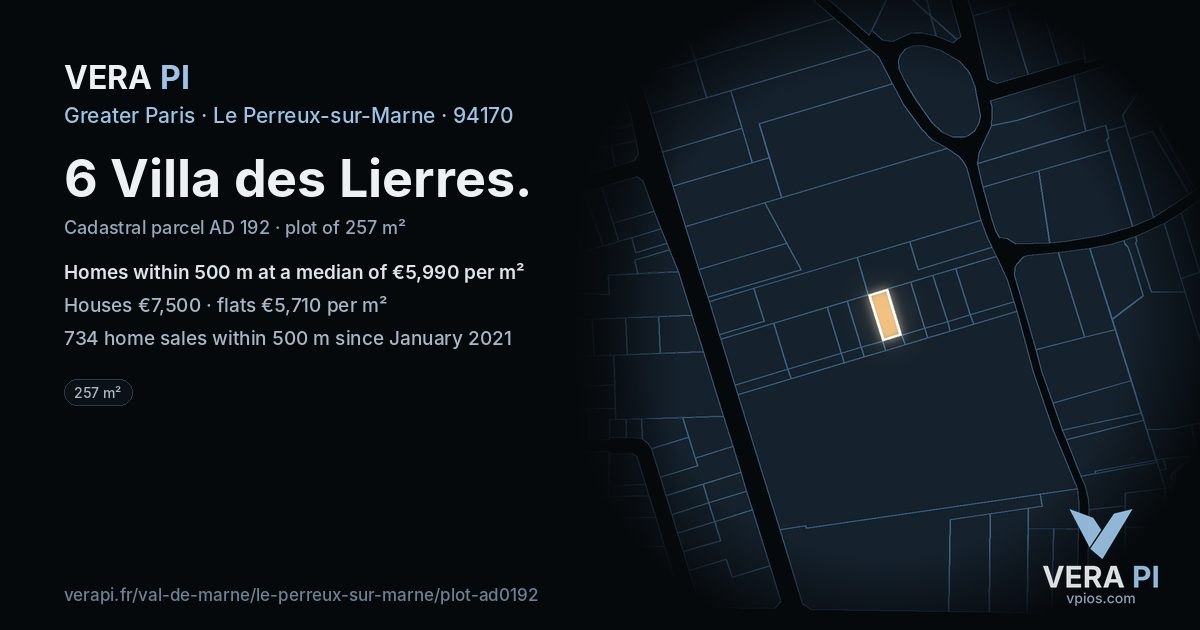 6 Villa des Lierres, Le Perreux-sur-Marne at night – the plot lit, the parcels around coloured by the prices near them