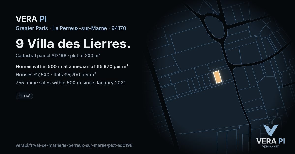 9 Villa des Lierres, Le Perreux-sur-Marne at night – the plot lit, the parcels around coloured by the prices near them