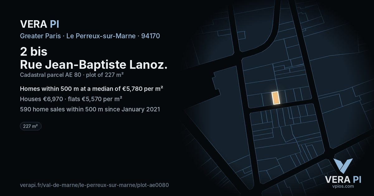 2 bis Rue Jean-Baptiste Lanoz, Le Perreux-sur-Marne at night – the plot lit, the parcels around coloured by the prices near them