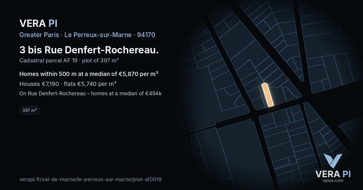 3 bis Rue Denfert-Rochereau, Le Perreux-sur-Marne at night – the plot lit, the parcels around coloured by the prices near them