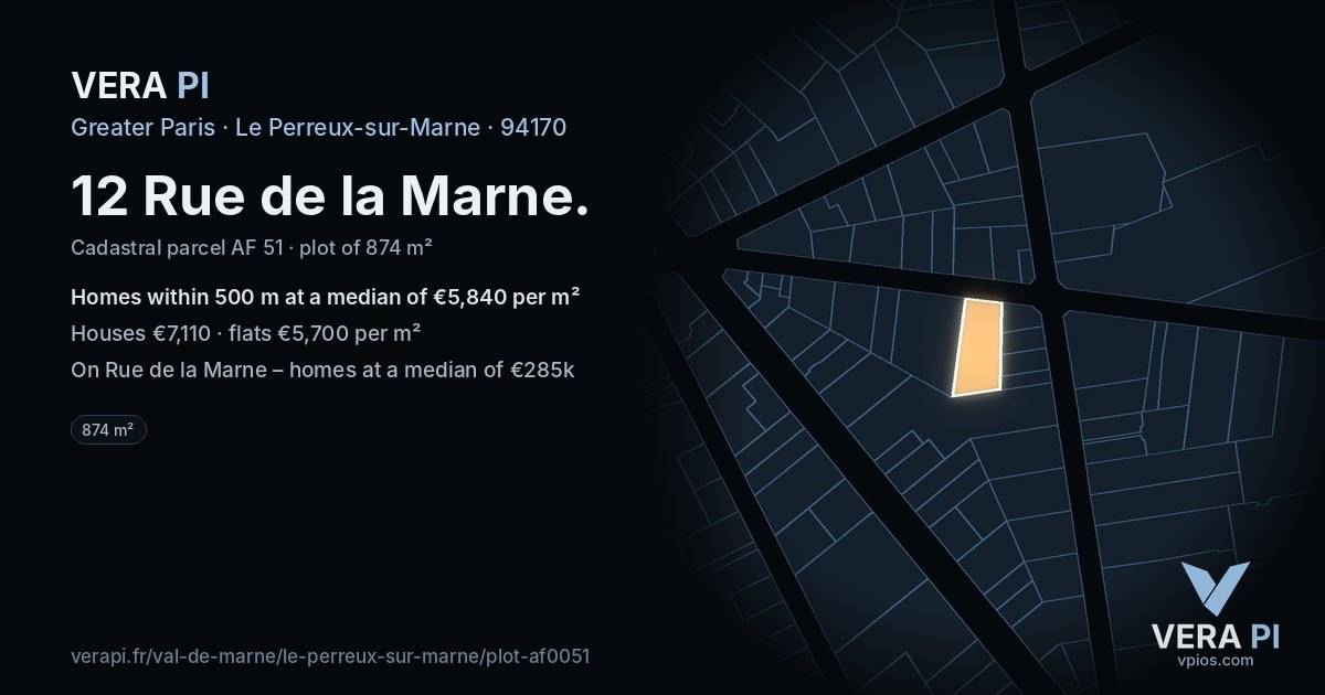 12 Rue de la Marne, Le Perreux-sur-Marne at night – the plot lit, the parcels around coloured by the prices near them