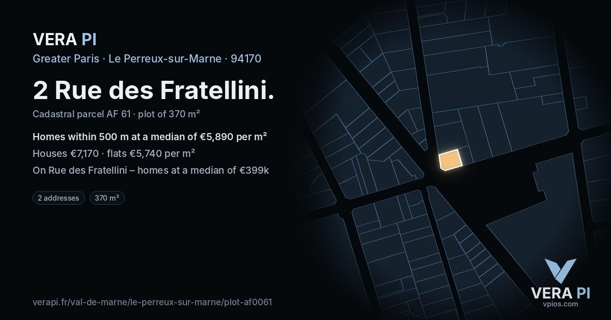 2 Rue des Fratellini, Le Perreux-sur-Marne at night – the plot lit, the parcels around coloured by the prices near them