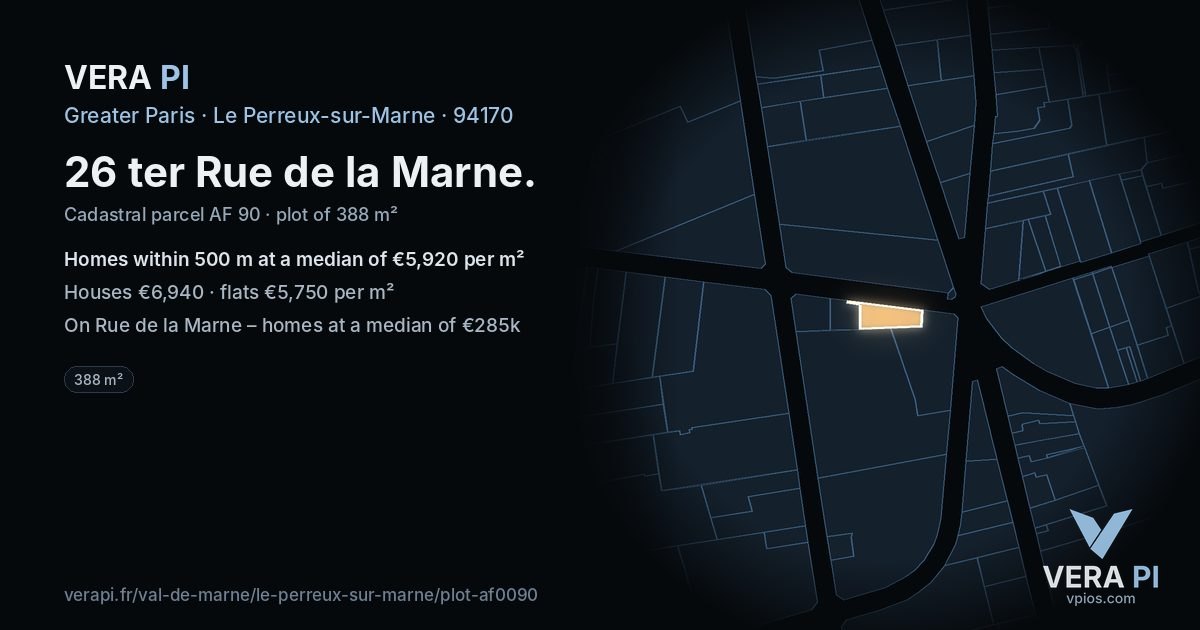 26 ter Rue de la Marne, Le Perreux-sur-Marne at night – the plot lit, the parcels around coloured by the prices near them