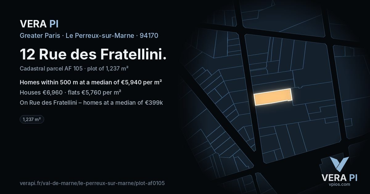 12 Rue des Fratellini, Le Perreux-sur-Marne at night – the plot lit, the parcels around coloured by the prices near them