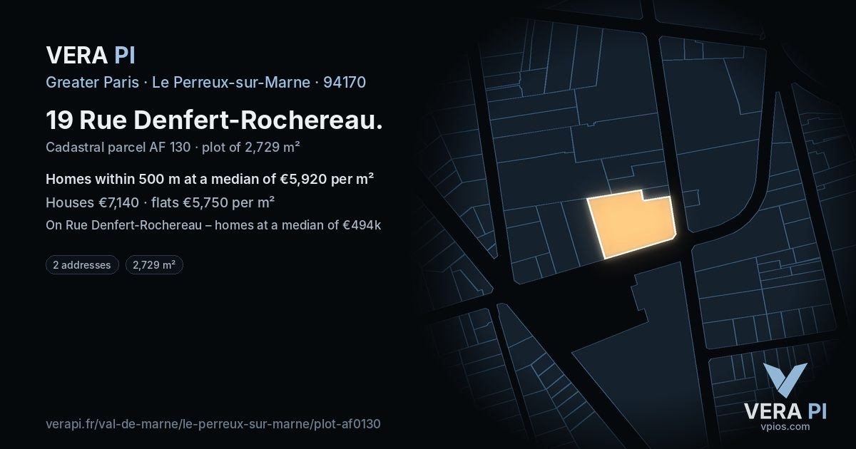 19 Rue Denfert-Rochereau, Le Perreux-sur-Marne at night – the plot lit, the parcels around coloured by the prices near them