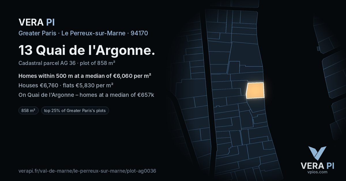 13 Quai de l'Argonne, Le Perreux-sur-Marne at night – the plot lit, the parcels around coloured by the prices near them
