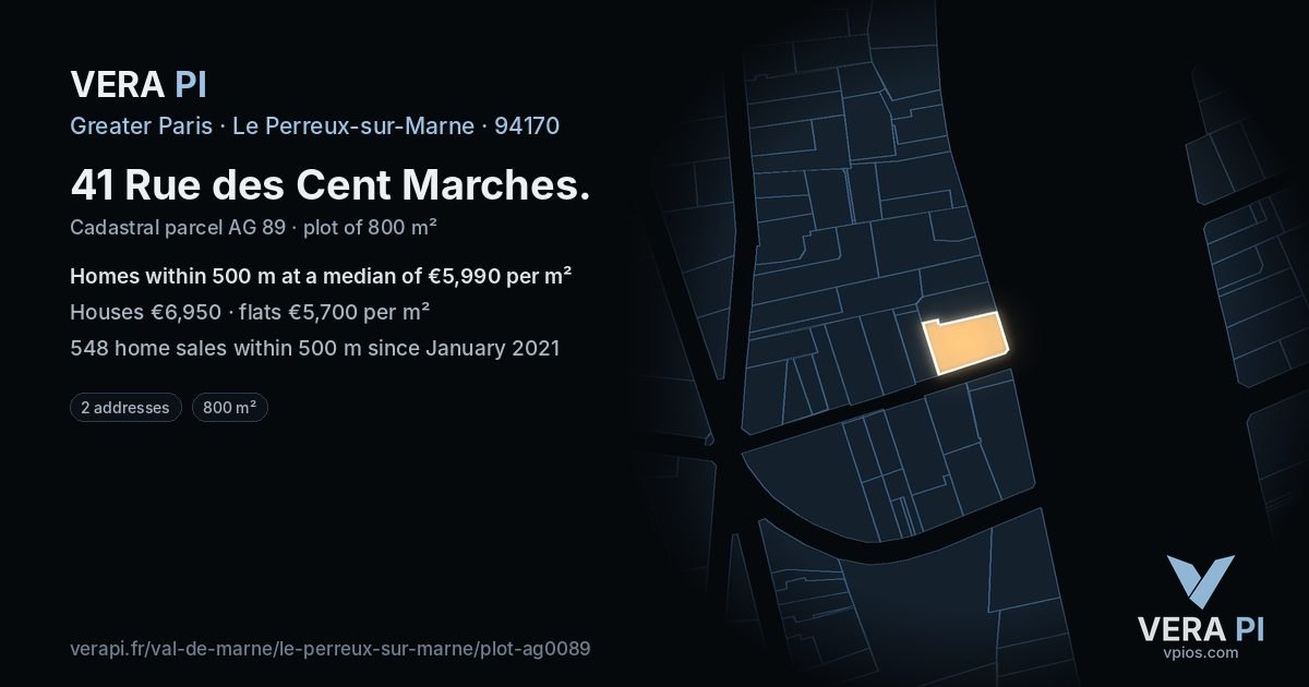 41 Rue des Cent Marches, Le Perreux-sur-Marne at night – the plot lit, the parcels around coloured by the prices near them