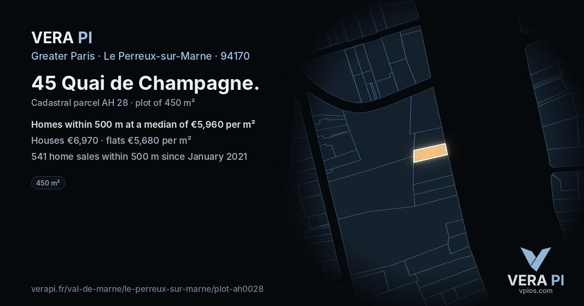 45 Quai de Champagne, Le Perreux-sur-Marne at night – the plot lit, the parcels around coloured by the prices near them