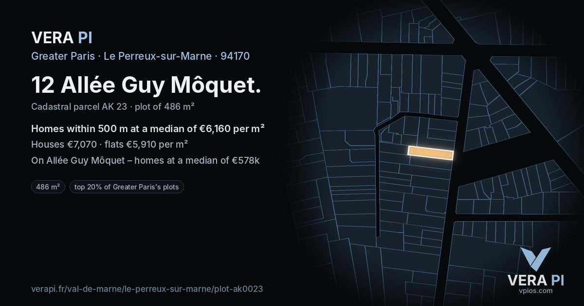 12 Allée Guy Môquet, Le Perreux-sur-Marne at night – the plot lit, the parcels around coloured by the prices near them