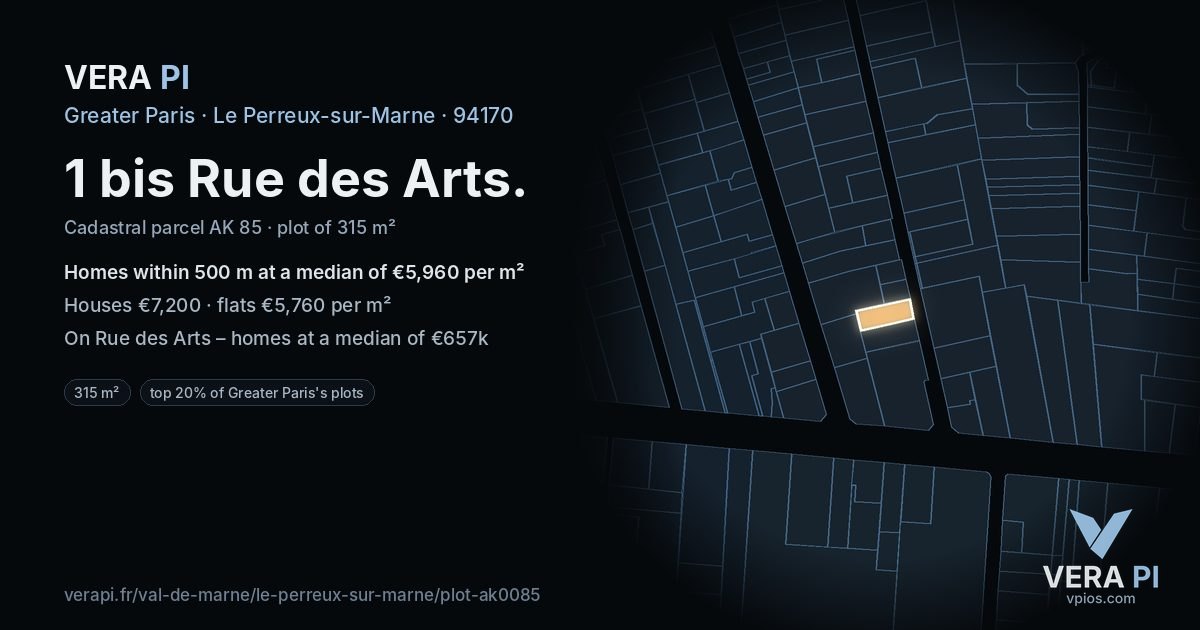 1 bis Rue des Arts, Le Perreux-sur-Marne at night – the plot lit, the parcels around coloured by the prices near them