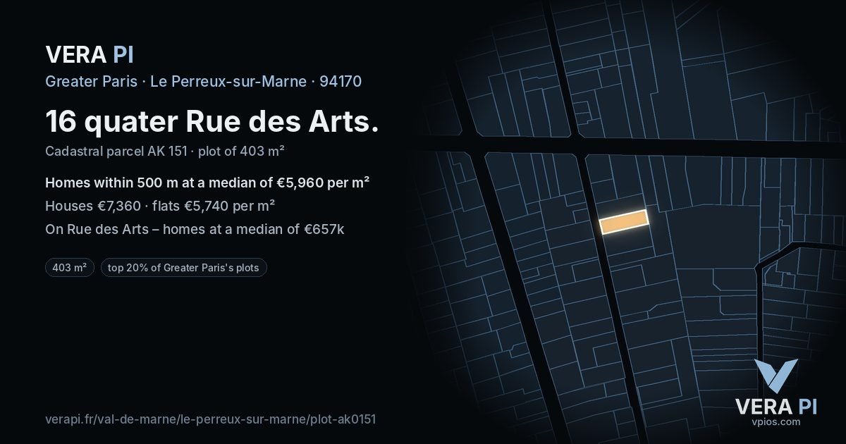 16 quater Rue des Arts, Le Perreux-sur-Marne at night – the plot lit, the parcels around coloured by the prices near them