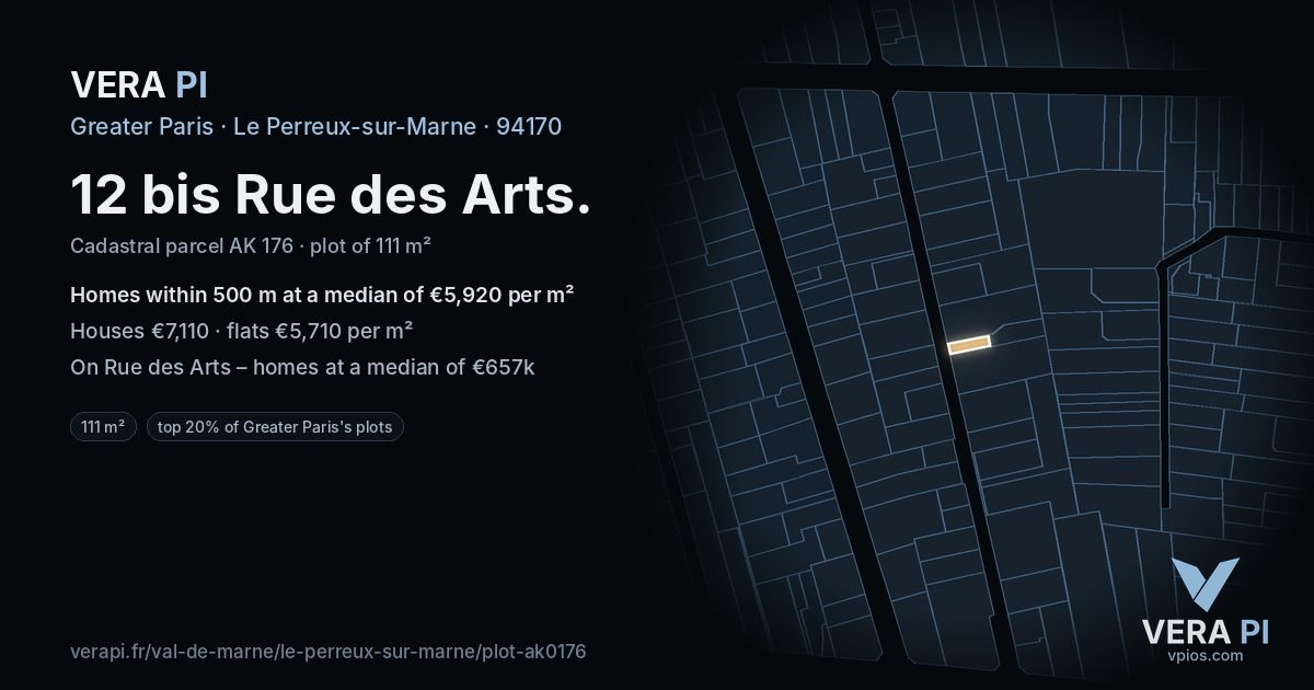 12 bis Rue des Arts, Le Perreux-sur-Marne at night – the plot lit, the parcels around coloured by the prices near them