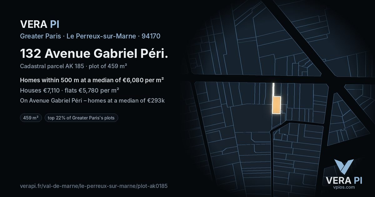 132 Avenue Gabriel Péri, Le Perreux-sur-Marne at night – the plot lit, the parcels around coloured by the prices near them