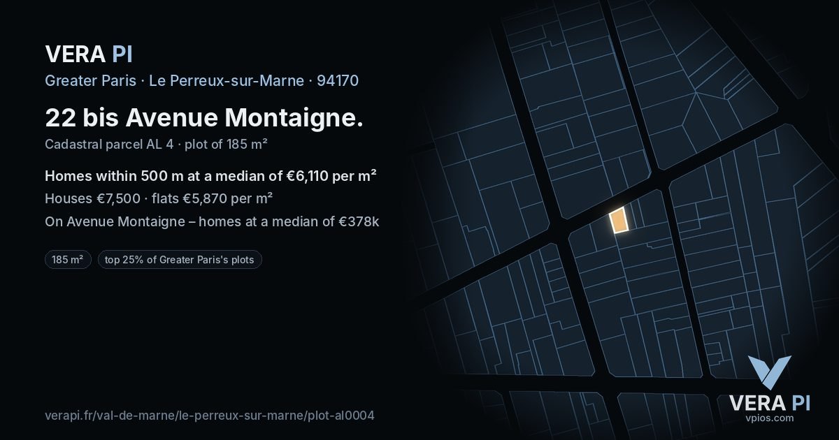 22 bis Avenue Montaigne, Le Perreux-sur-Marne at night – the plot lit, the parcels around coloured by the prices near them