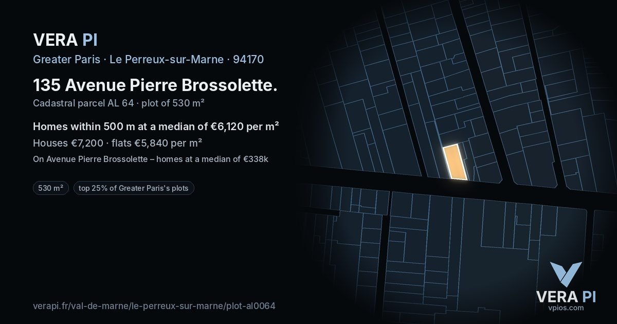 135 Avenue Pierre Brossolette, Le Perreux-sur-Marne at night – the plot lit, the parcels around coloured by the prices near them