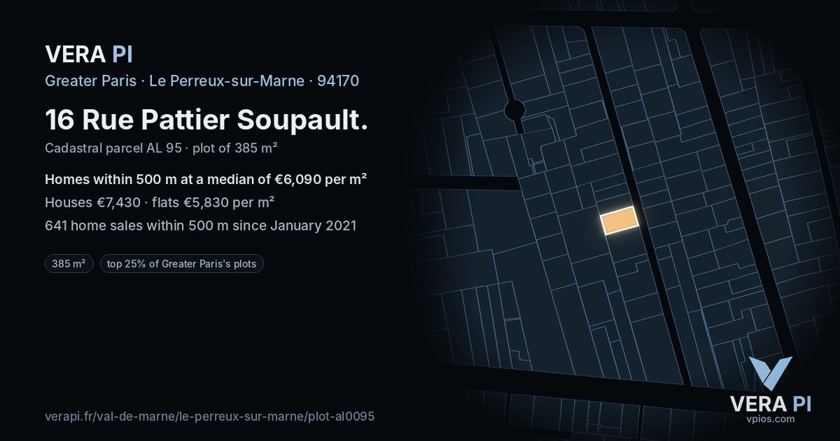 16 Rue Pattier Soupault, Le Perreux-sur-Marne at night – the plot lit, the parcels around coloured by the prices near them