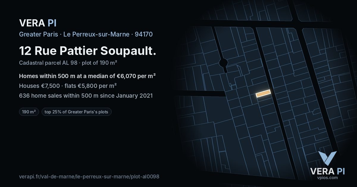 12 Rue Pattier Soupault, Le Perreux-sur-Marne at night – the plot lit, the parcels around coloured by the prices near them