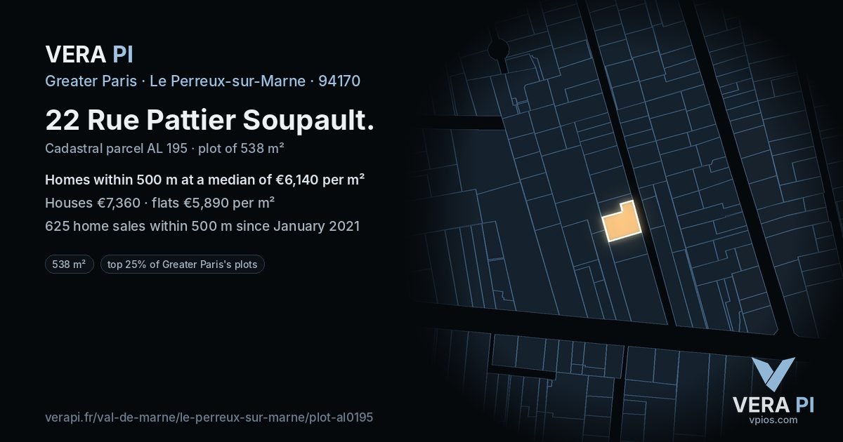 22 Rue Pattier Soupault, Le Perreux-sur-Marne at night – the plot lit, the parcels around coloured by the prices near them