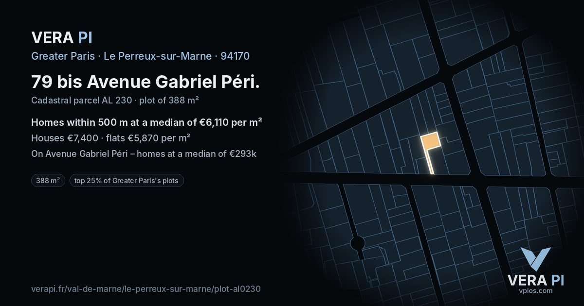 79 bis Avenue Gabriel Péri, Le Perreux-sur-Marne at night – the plot lit, the parcels around coloured by the prices near them