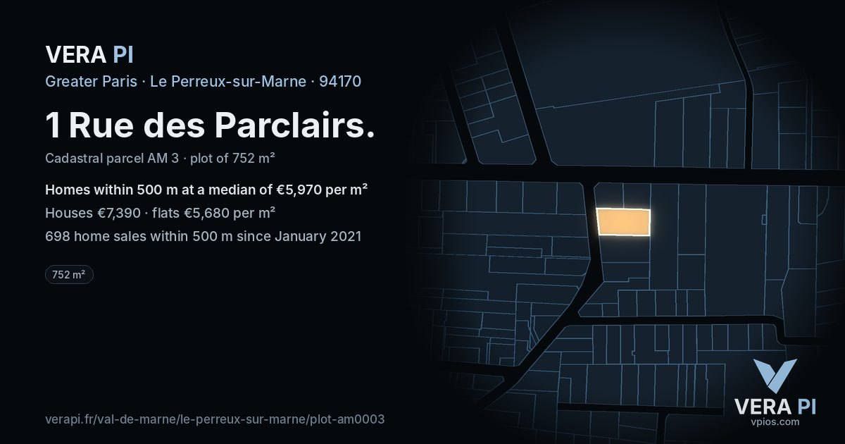1 Rue des Parclairs, Le Perreux-sur-Marne at night – the plot lit, the parcels around coloured by the prices near them