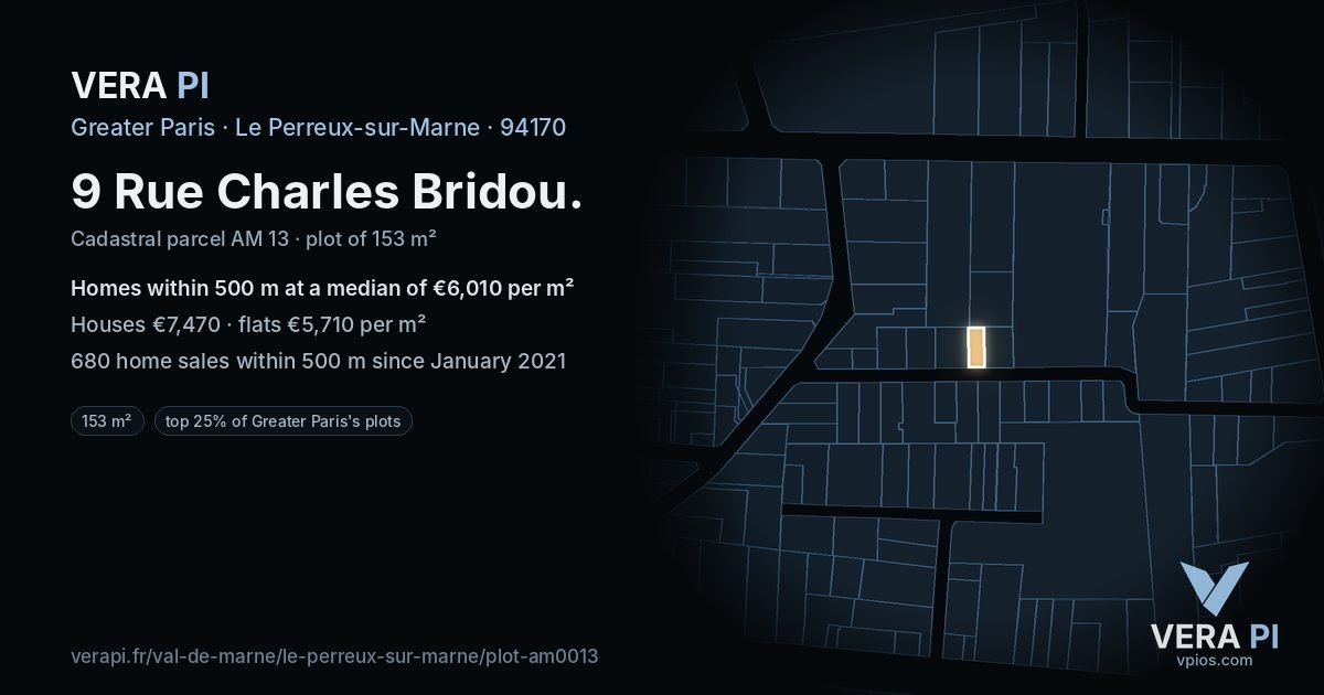 9 Rue Charles Bridou, Le Perreux-sur-Marne at night – the plot lit, the parcels around coloured by the prices near them