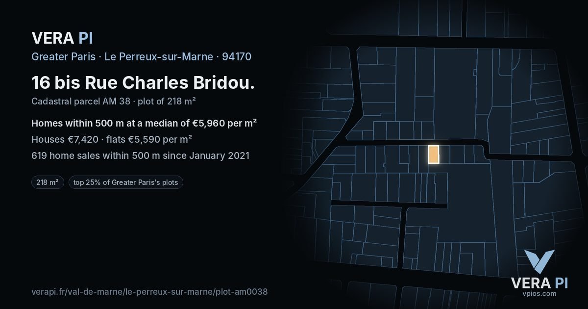 16 bis Rue Charles Bridou, Le Perreux-sur-Marne at night – the plot lit, the parcels around coloured by the prices near them