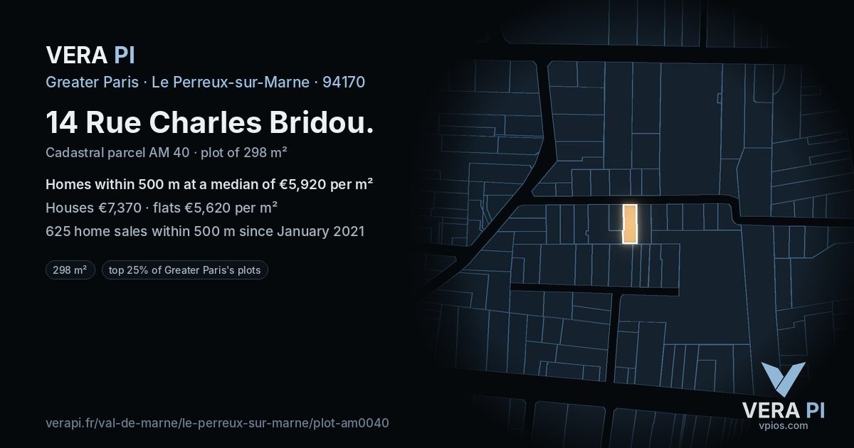 14 Rue Charles Bridou, Le Perreux-sur-Marne at night – the plot lit, the parcels around coloured by the prices near them