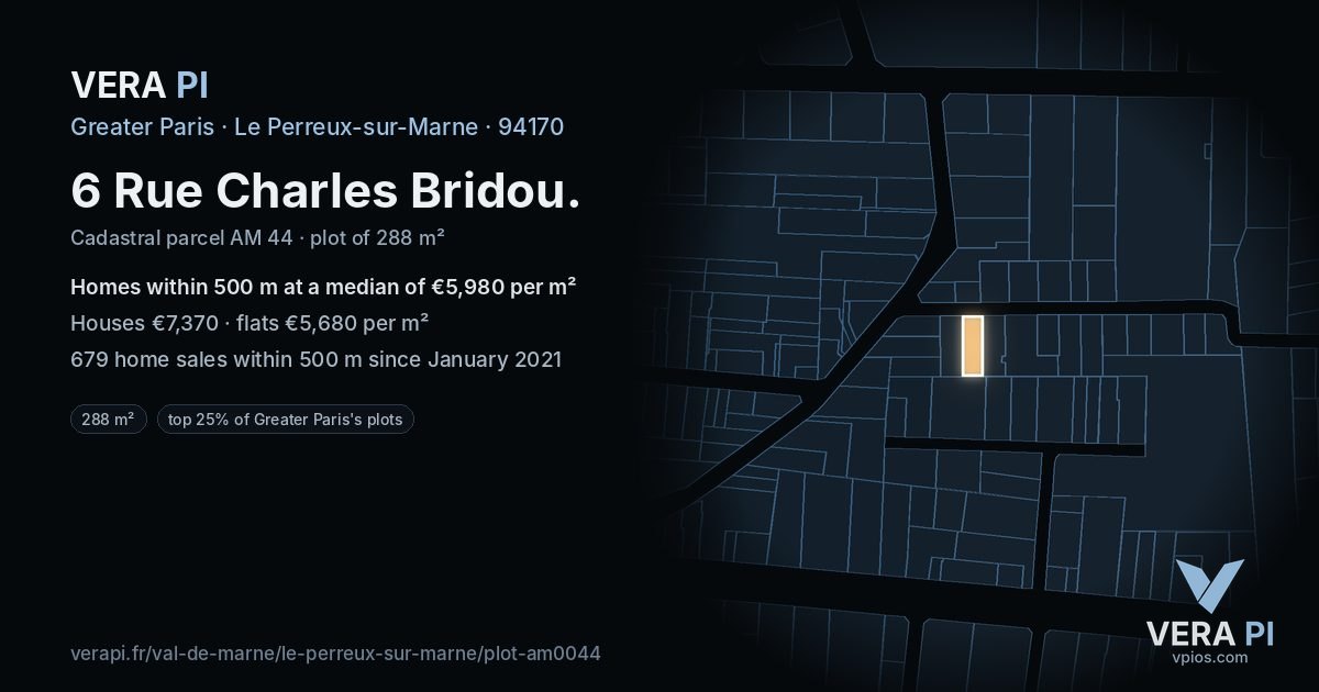 6 Rue Charles Bridou, Le Perreux-sur-Marne at night – the plot lit, the parcels around coloured by the prices near them
