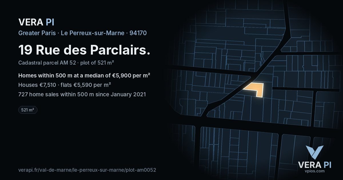 19 Rue des Parclairs, Le Perreux-sur-Marne at night – the plot lit, the parcels around coloured by the prices near them