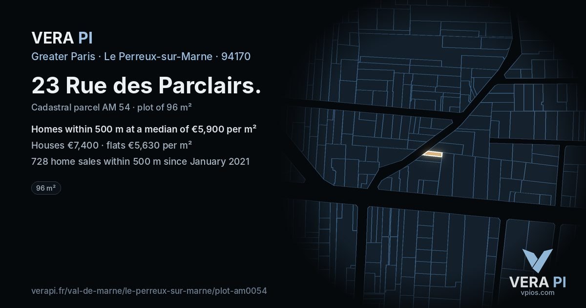 23 Rue des Parclairs, Le Perreux-sur-Marne at night – the plot lit, the parcels around coloured by the prices near them