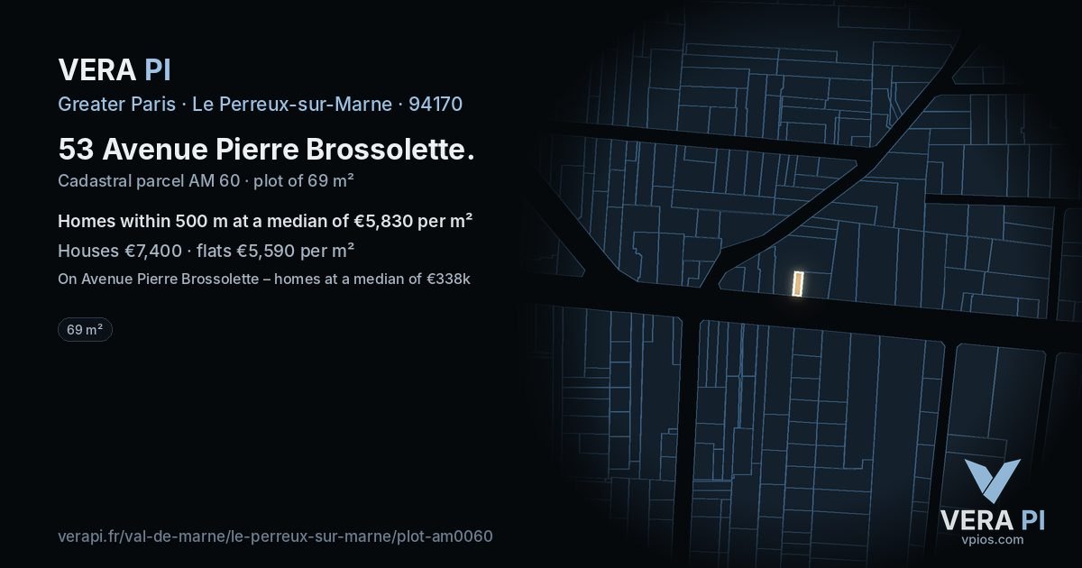 53 Avenue Pierre Brossolette, Le Perreux-sur-Marne at night – the plot lit, the parcels around coloured by the prices near them