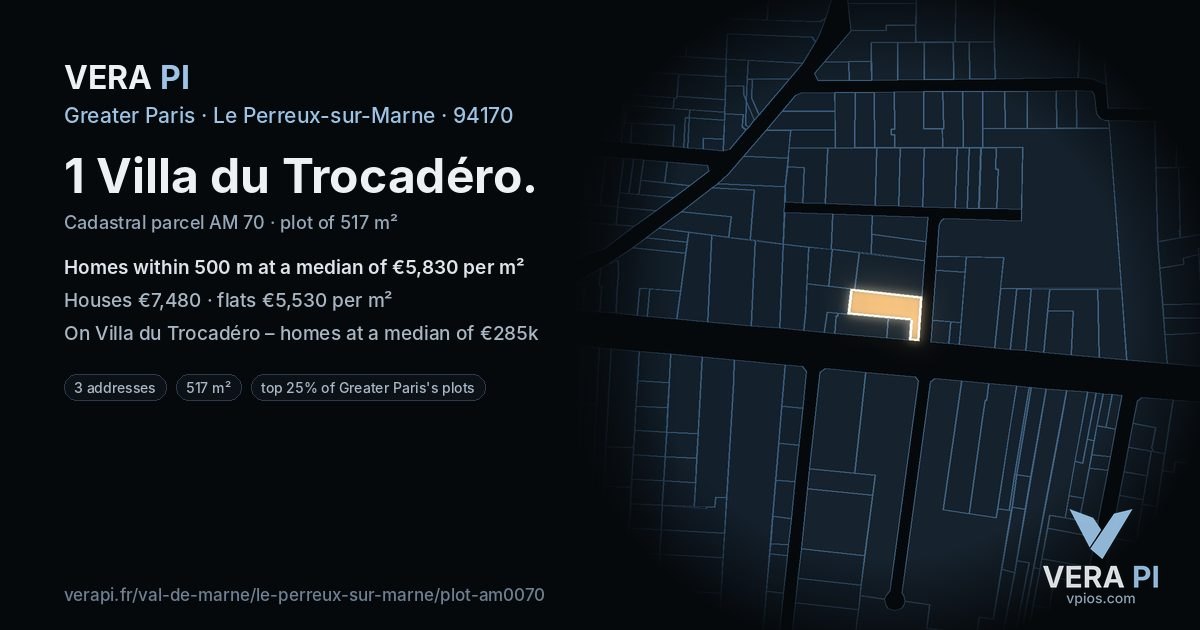 1 Villa du Trocadéro, Le Perreux-sur-Marne at night – the plot lit, the parcels around coloured by the prices near them