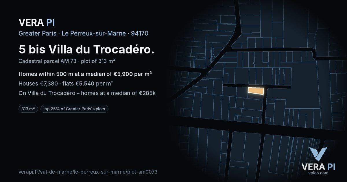 5 bis Villa du Trocadéro, Le Perreux-sur-Marne at night – the plot lit, the parcels around coloured by the prices near them