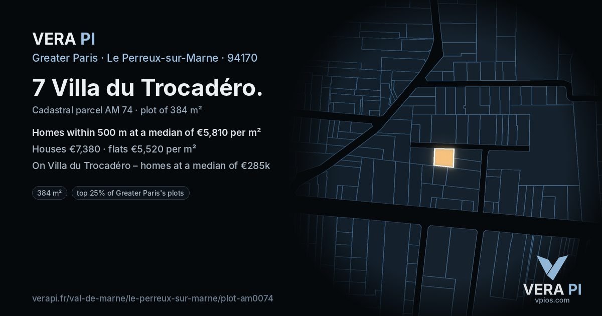 7 Villa du Trocadéro, Le Perreux-sur-Marne at night – the plot lit, the parcels around coloured by the prices near them
