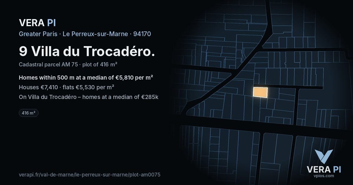 9 Villa du Trocadéro, Le Perreux-sur-Marne at night – the plot lit, the parcels around coloured by the prices near them
