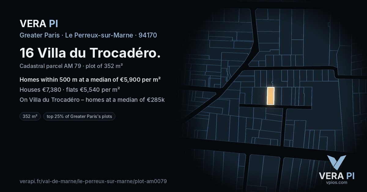 16 Villa du Trocadéro, Le Perreux-sur-Marne at night – the plot lit, the parcels around coloured by the prices near them