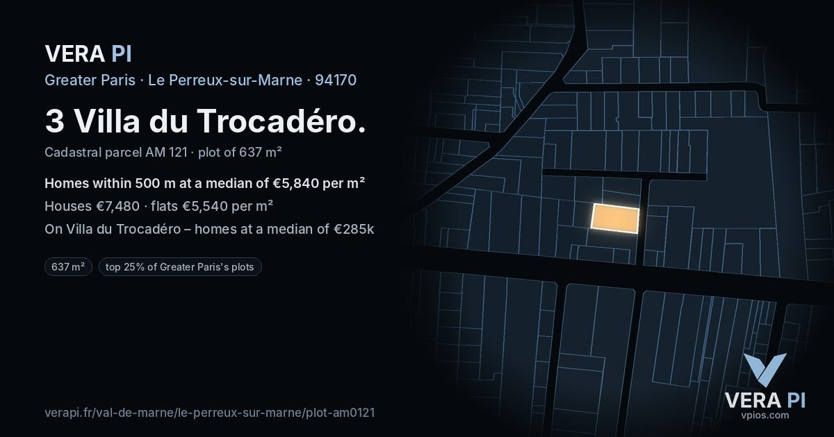3 Villa du Trocadéro, Le Perreux-sur-Marne at night – the plot lit, the parcels around coloured by the prices near them