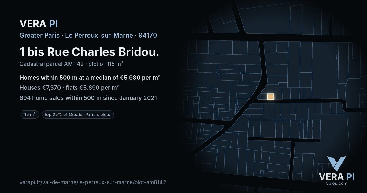 1 bis Rue Charles Bridou, Le Perreux-sur-Marne at night – the plot lit, the parcels around coloured by the prices near them