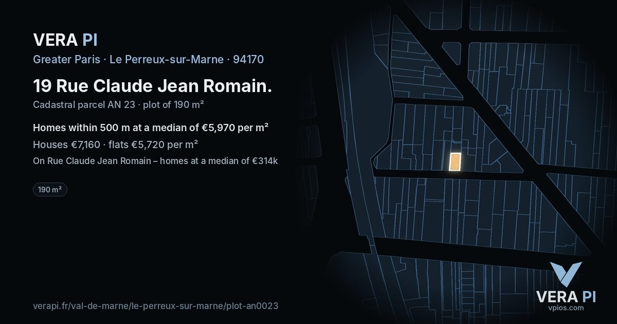 19 Rue Claude Jean Romain, Le Perreux-sur-Marne at night – the plot lit, the parcels around coloured by the prices near them