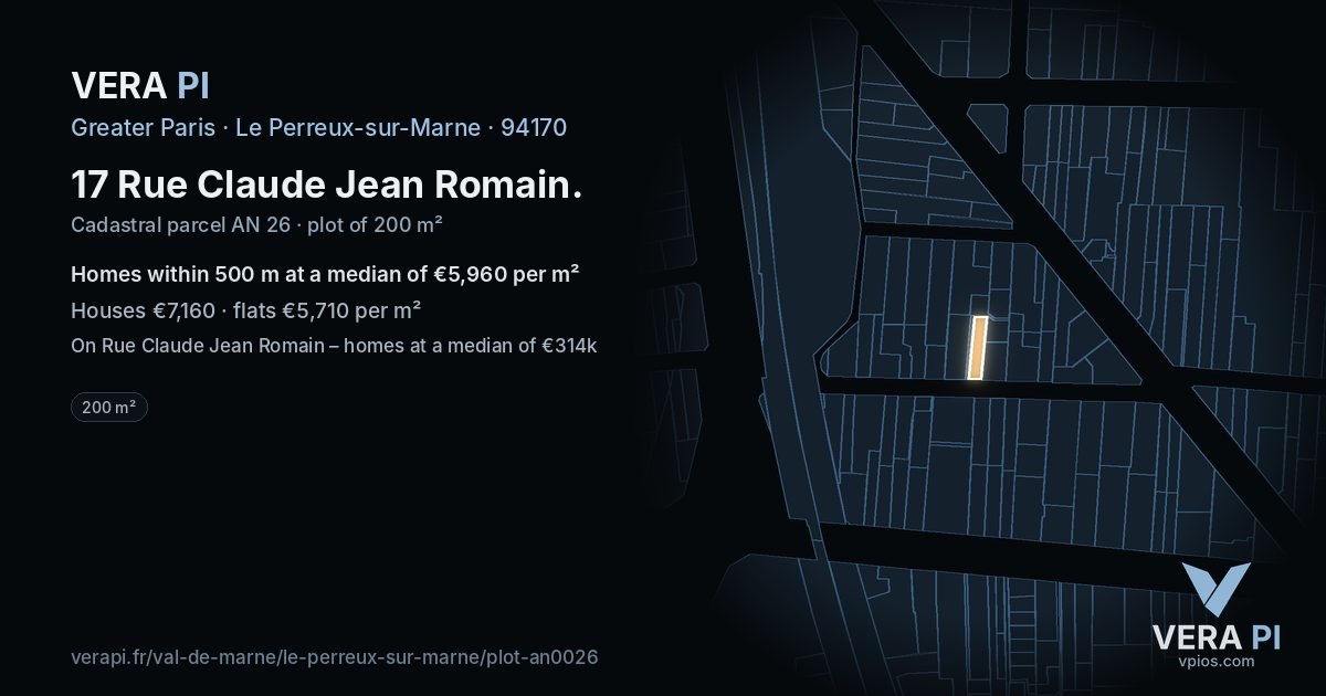 17 Rue Claude Jean Romain, Le Perreux-sur-Marne at night – the plot lit, the parcels around coloured by the prices near them