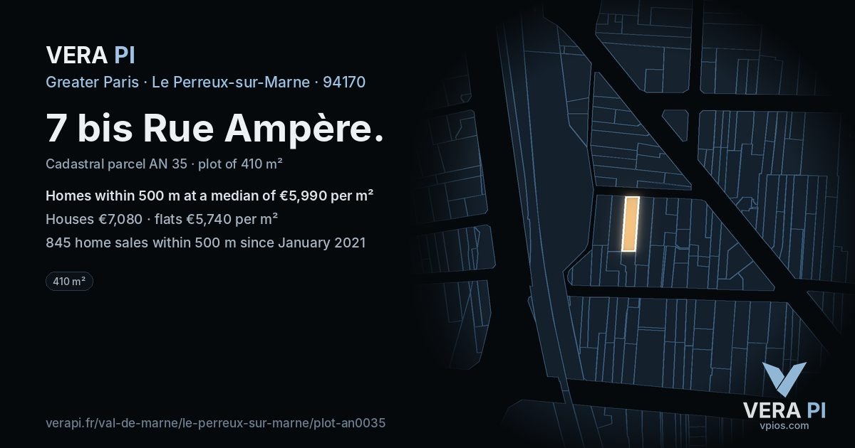 7 bis Rue Ampère, Le Perreux-sur-Marne at night – the plot lit, the parcels around coloured by the prices near them
