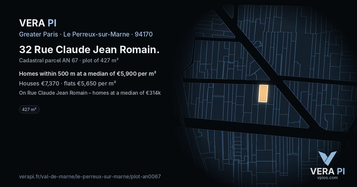 32 Rue Claude Jean Romain, Le Perreux-sur-Marne at night – the plot lit, the parcels around coloured by the prices near them