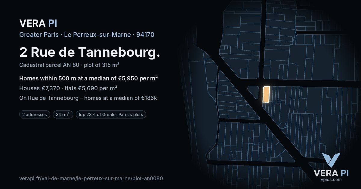 2 Rue de Tannebourg, Le Perreux-sur-Marne at night – the plot lit, the parcels around coloured by the prices near them