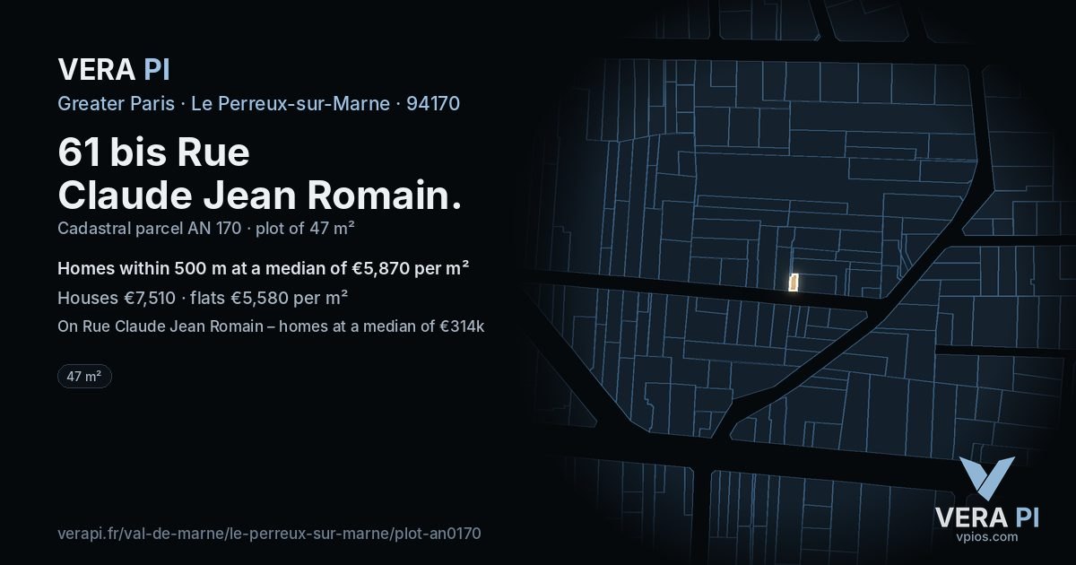 61 bis Rue Claude Jean Romain, Le Perreux-sur-Marne at night – the plot lit, the parcels around coloured by the prices near them