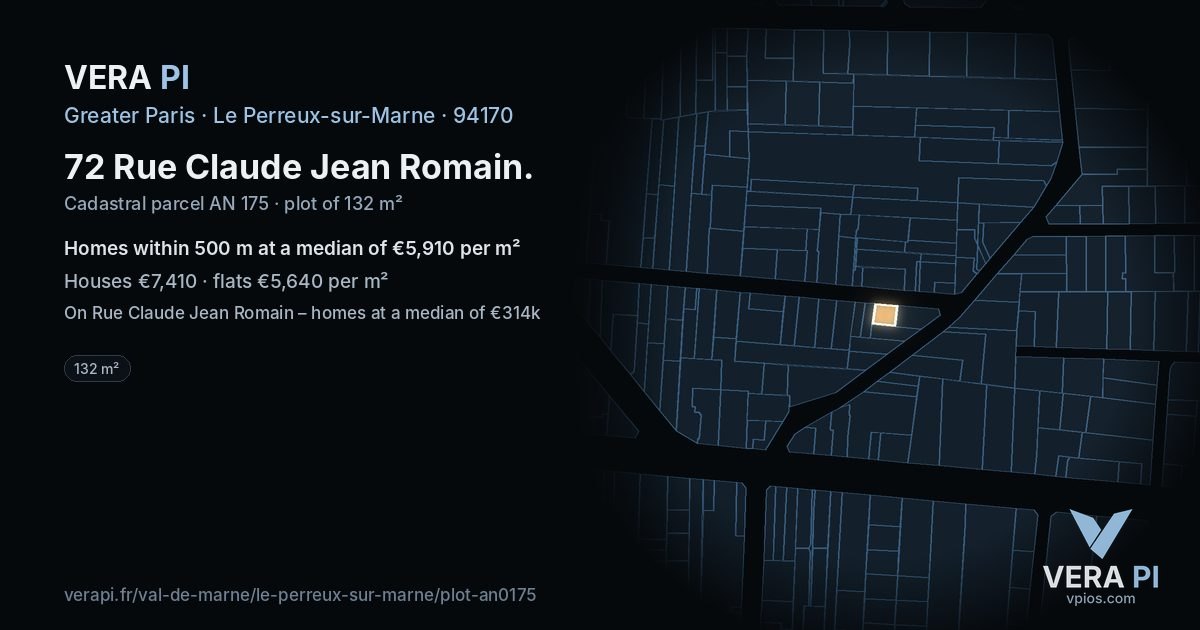 72 Rue Claude Jean Romain, Le Perreux-sur-Marne at night – the plot lit, the parcels around coloured by the prices near them