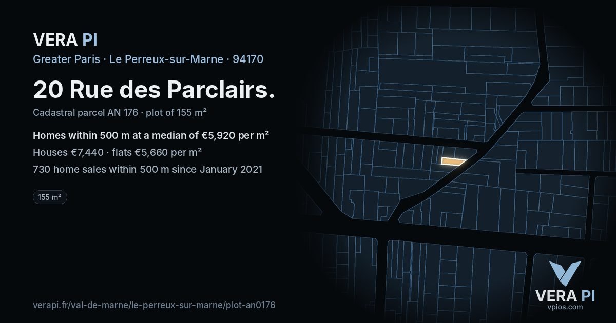 20 Rue des Parclairs, Le Perreux-sur-Marne at night – the plot lit, the parcels around coloured by the prices near them