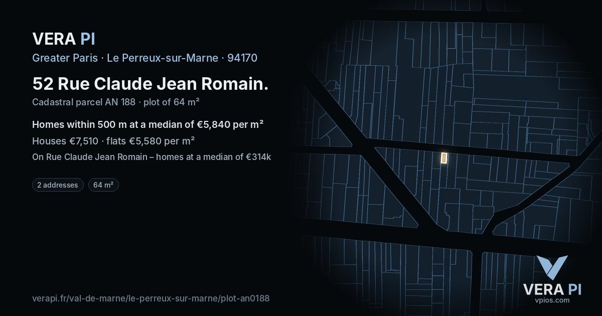 52 Rue Claude Jean Romain, Le Perreux-sur-Marne at night – the plot lit, the parcels around coloured by the prices near them