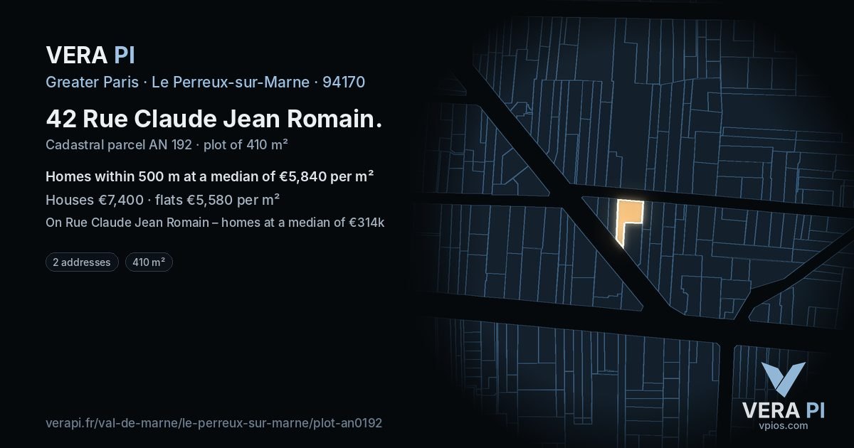 42 Rue Claude Jean Romain, Le Perreux-sur-Marne at night – the plot lit, the parcels around coloured by the prices near them